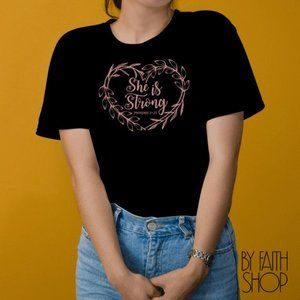 She is Strong Unisex T-shirt Faith based Graphic